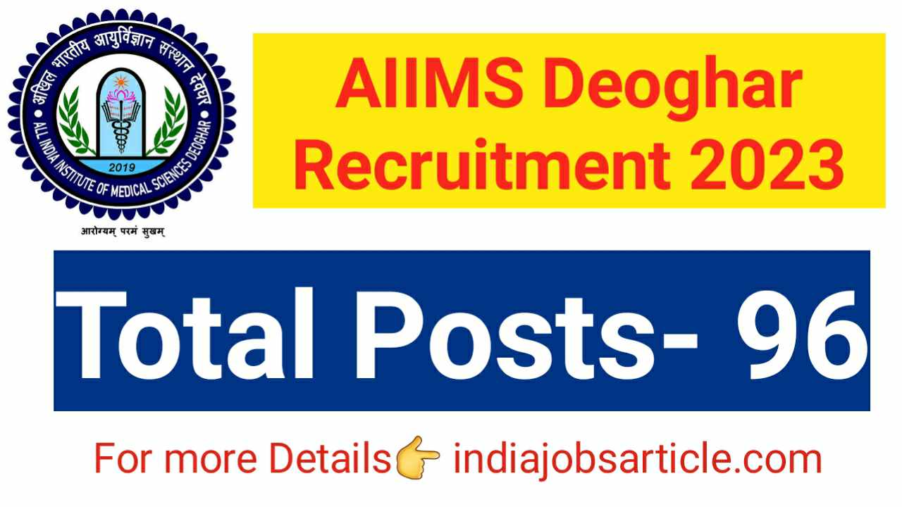 AIIMS Deoghar Recruitment 2023