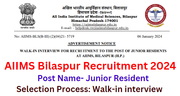 AIIMS Bilaspur Recruitment 2024