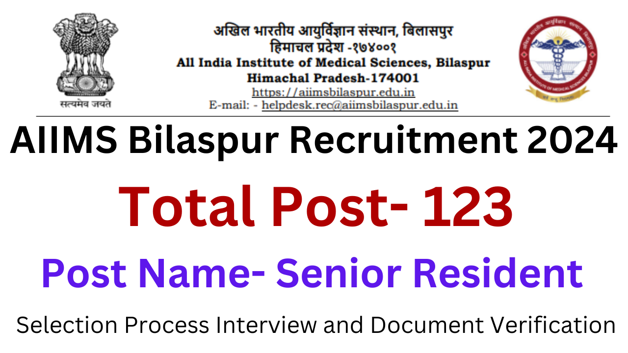 AIIMS Bilaspur Recruitment 2024